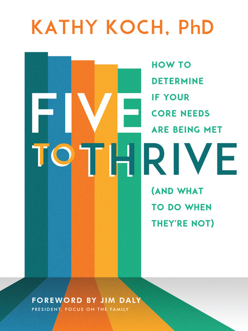 Title details for Five to Thrive by Kathy Koch PhD - Available